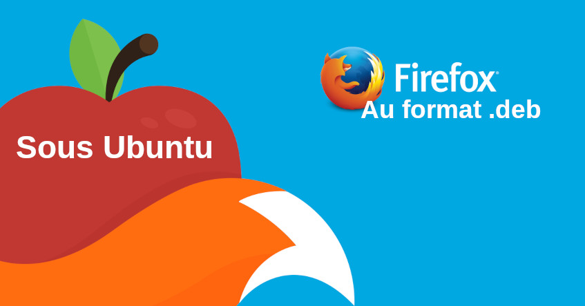 Firefox en DEB sous Ubuntu